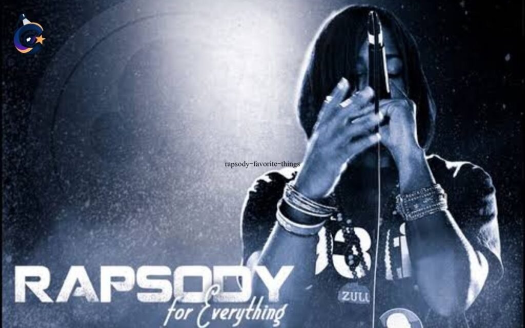 Rapsody Favorite Things