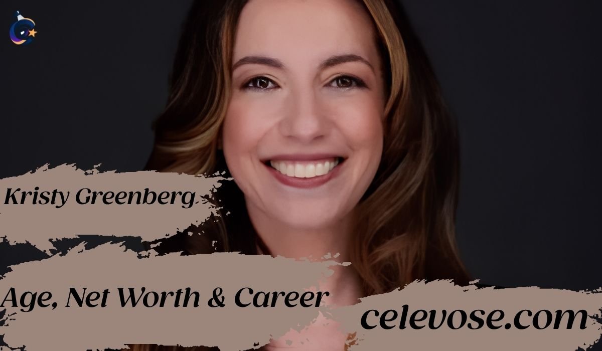 Kristy Greenberg Age, Net Worth & Career