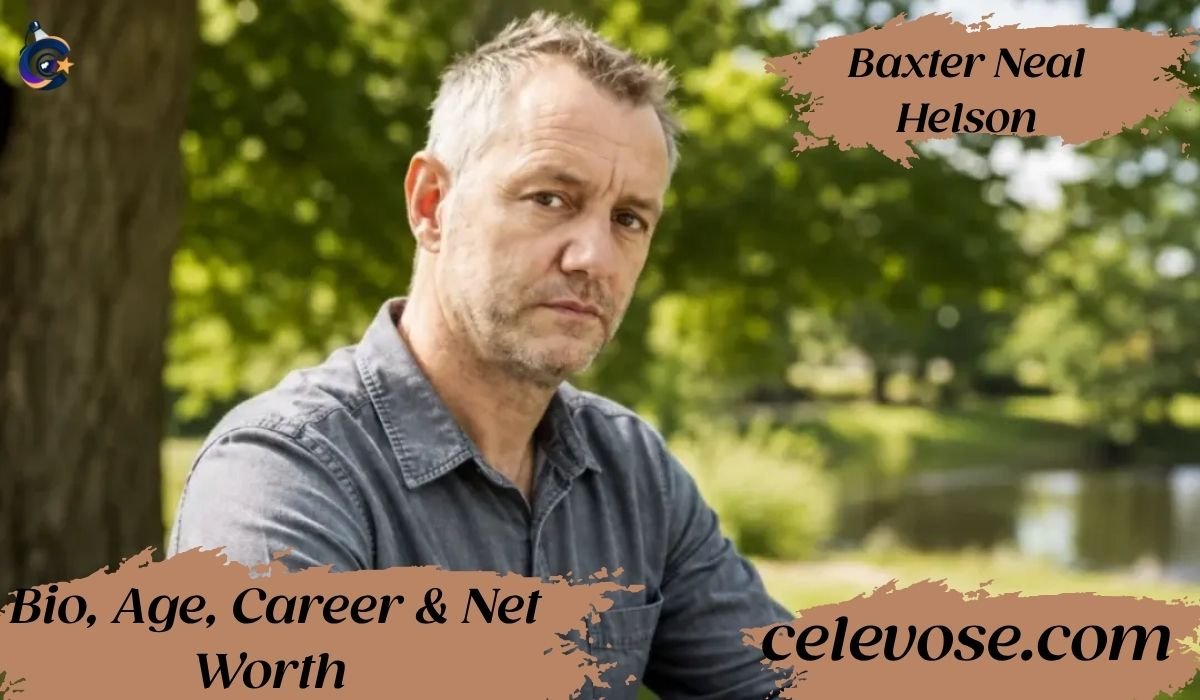 Baxter Neal Helson: Bio, Age, Career & Net Worth (2026 Facts)